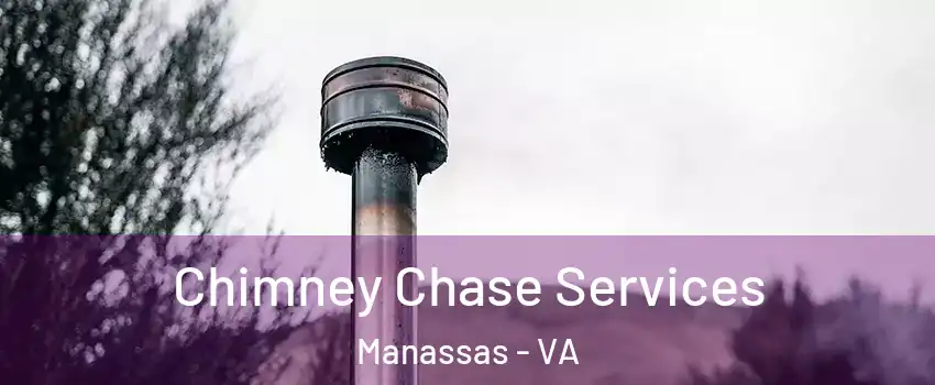  Chimney Chase Services Manassas - VA