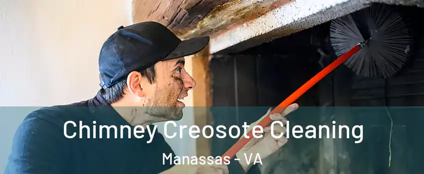  Chimney Creosote Cleaning Manassas - VA