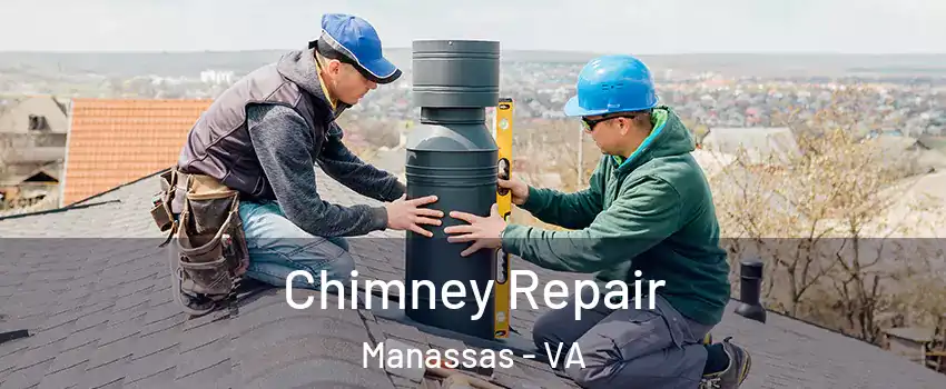  Chimney Repair Manassas - VA