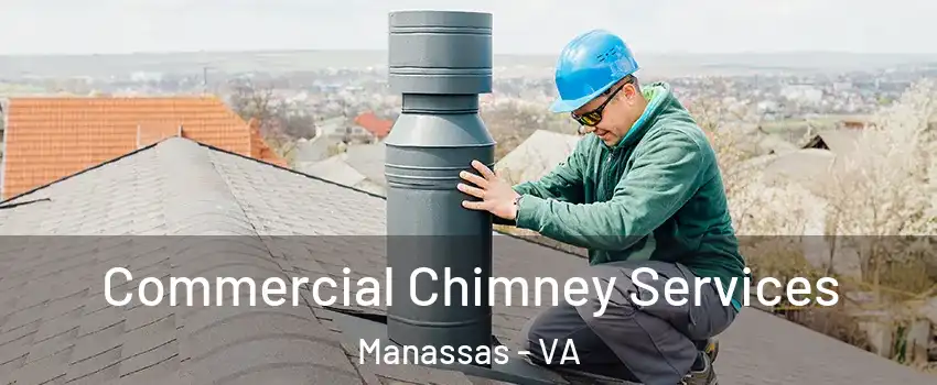  Commercial Chimney Services Manassas - VA