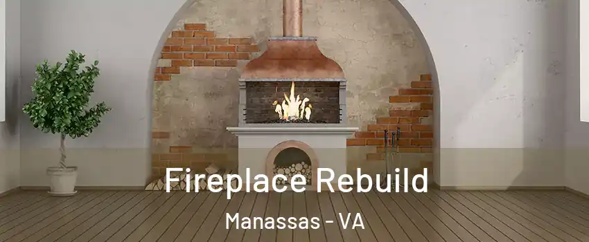  Fireplace Rebuild Manassas - VA