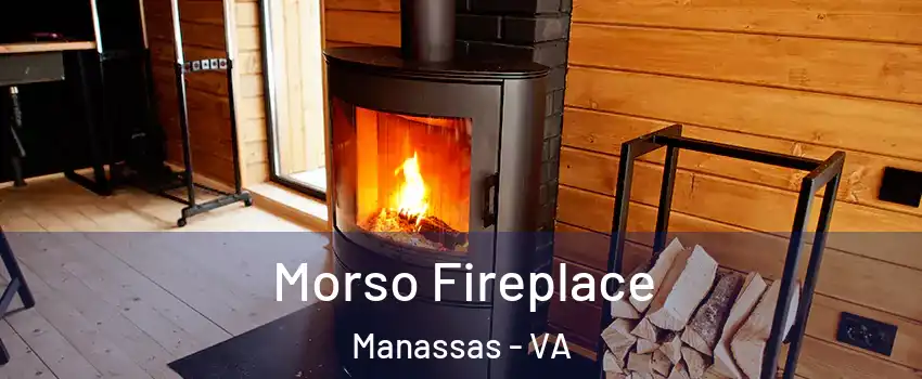  Morso Fireplace Manassas - VA