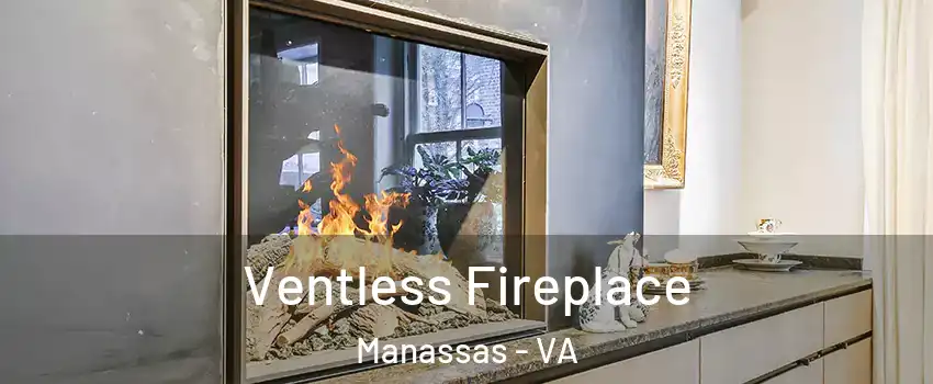  Ventless Fireplace Manassas - VA